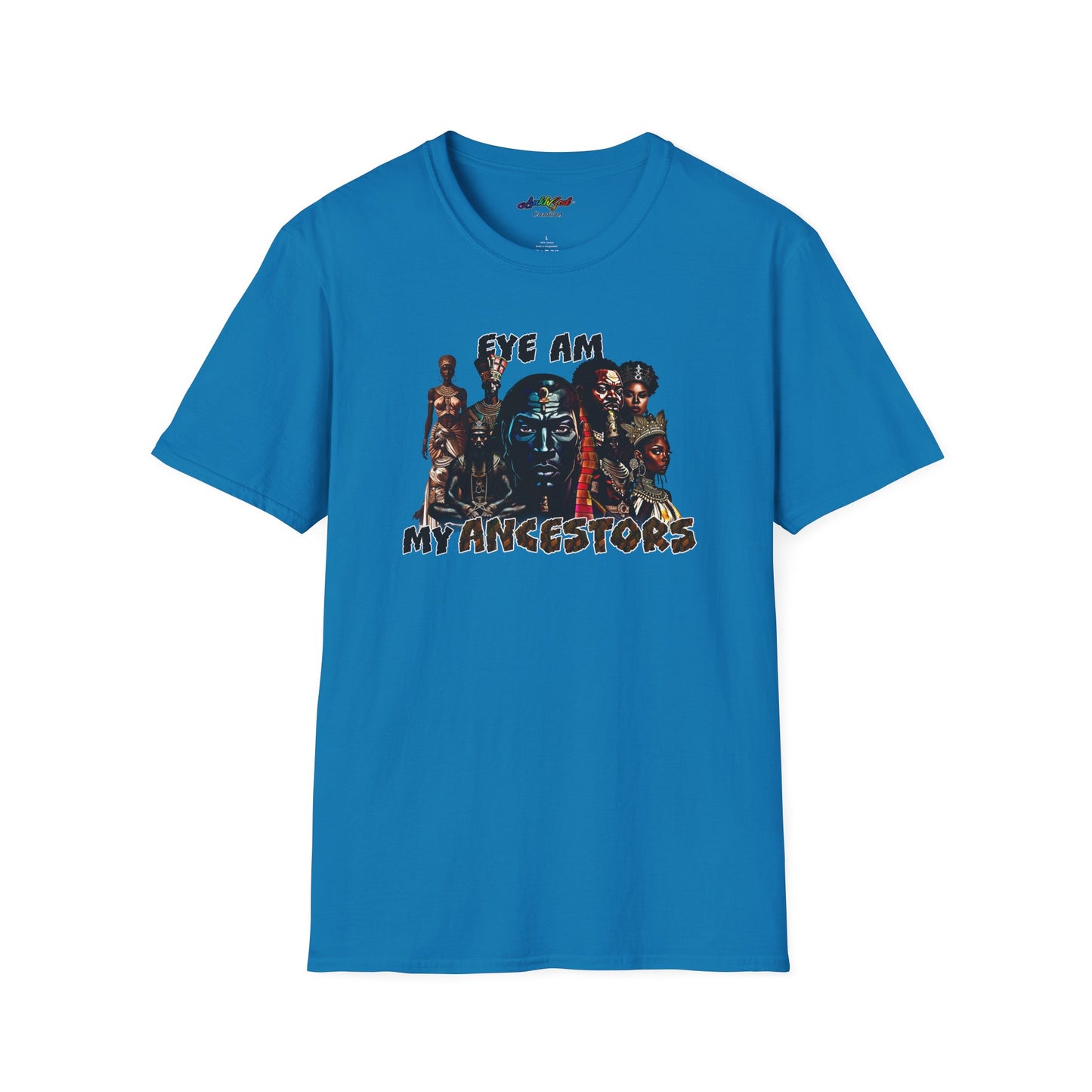 Eye Am My Ancestors' Design | Softstyle Tee (Kings)