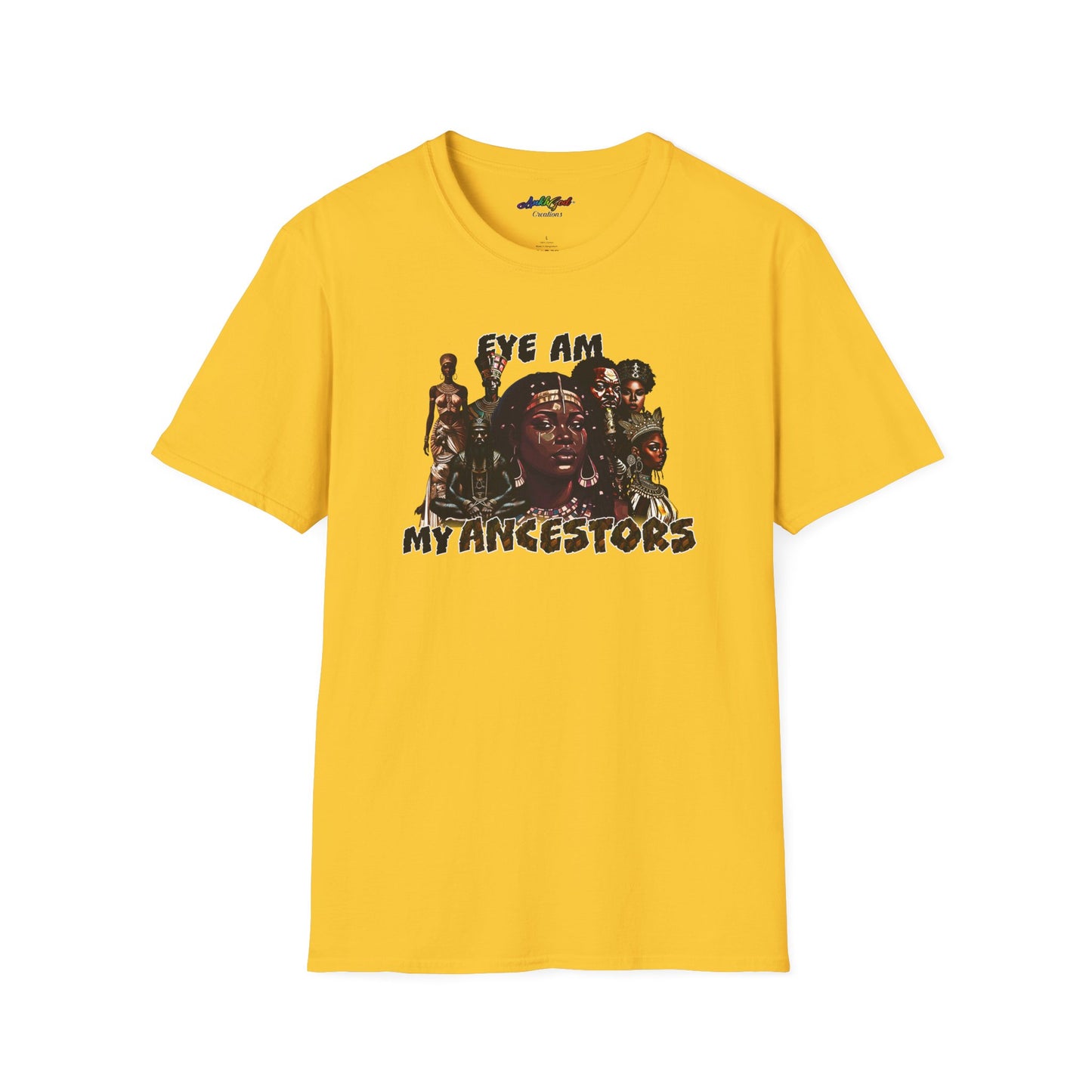 Eye AM My Ancestors | Softstyle Tee (Queens)