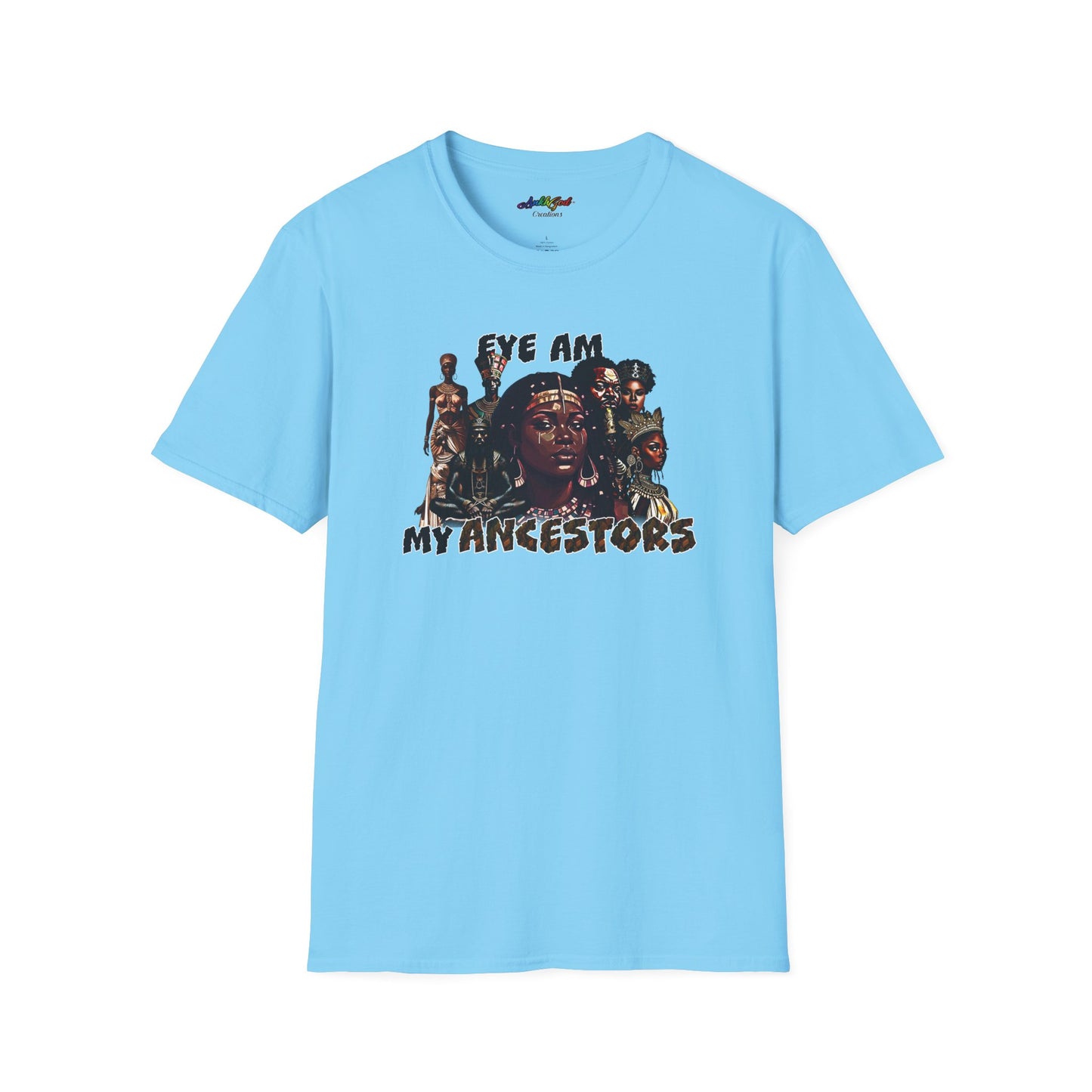 Eye AM My Ancestors | Softstyle Tee (Queens)