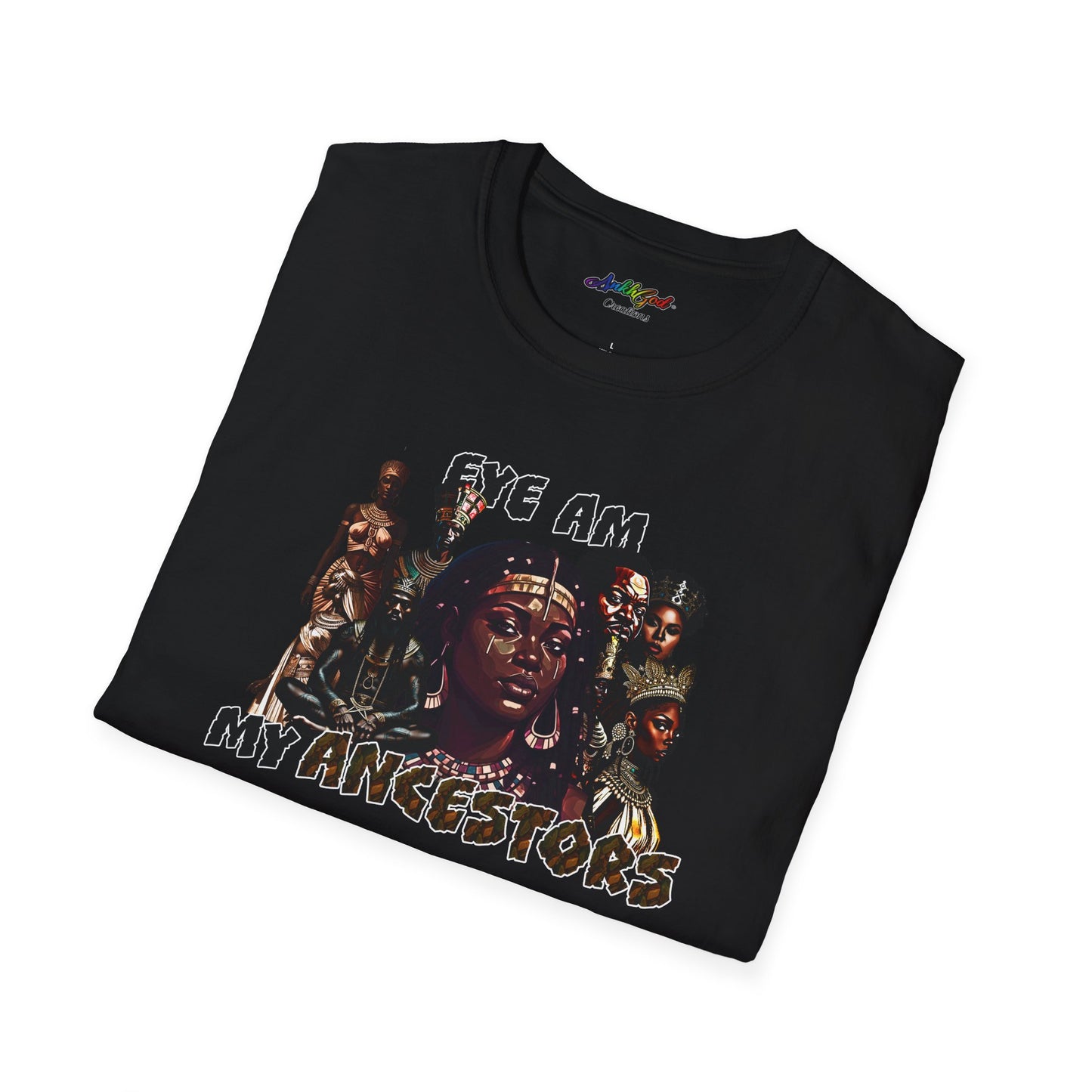 Eye AM My Ancestors | Softstyle Tee (Queens)