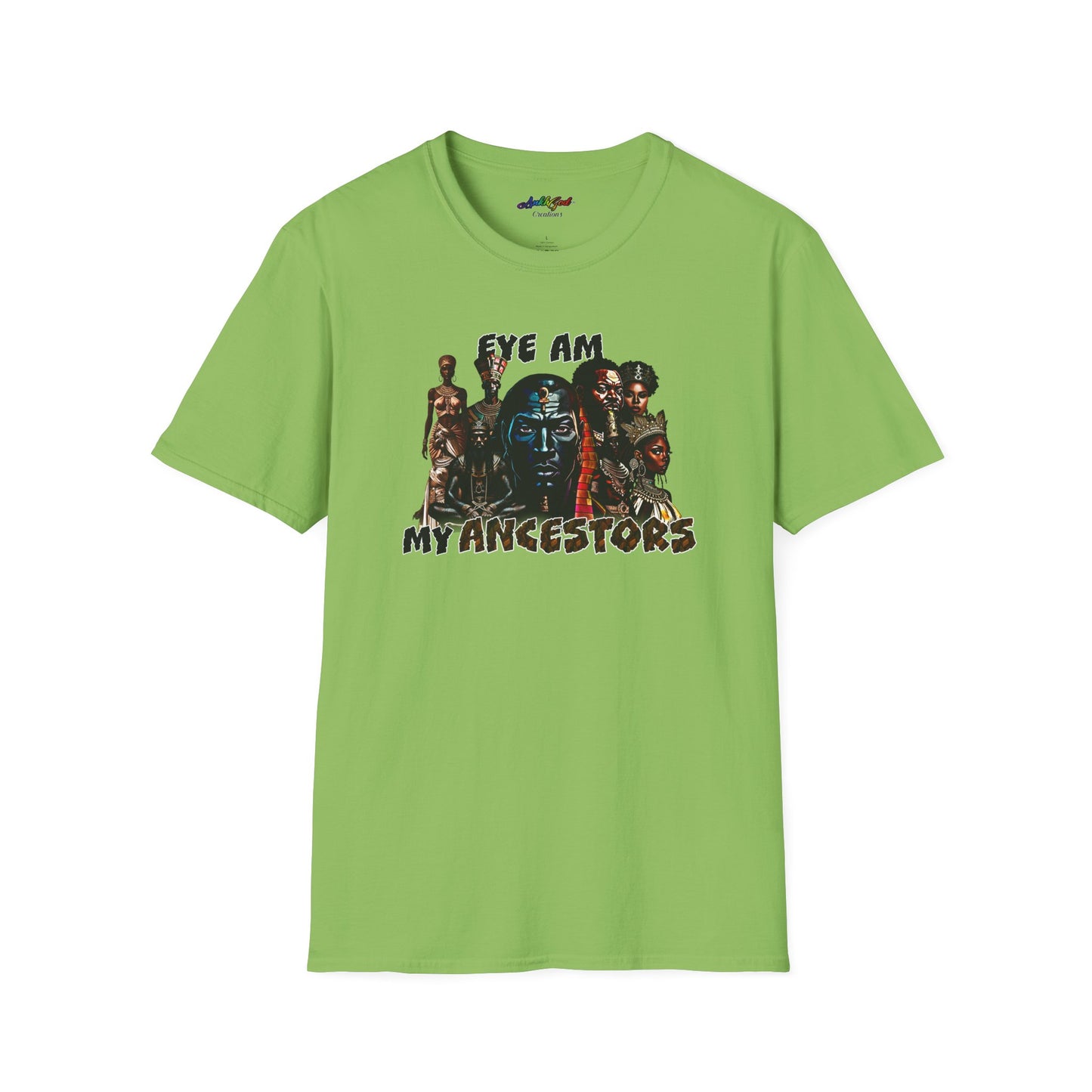 Eye Am My Ancestors' Design | Softstyle Tee (Kings)