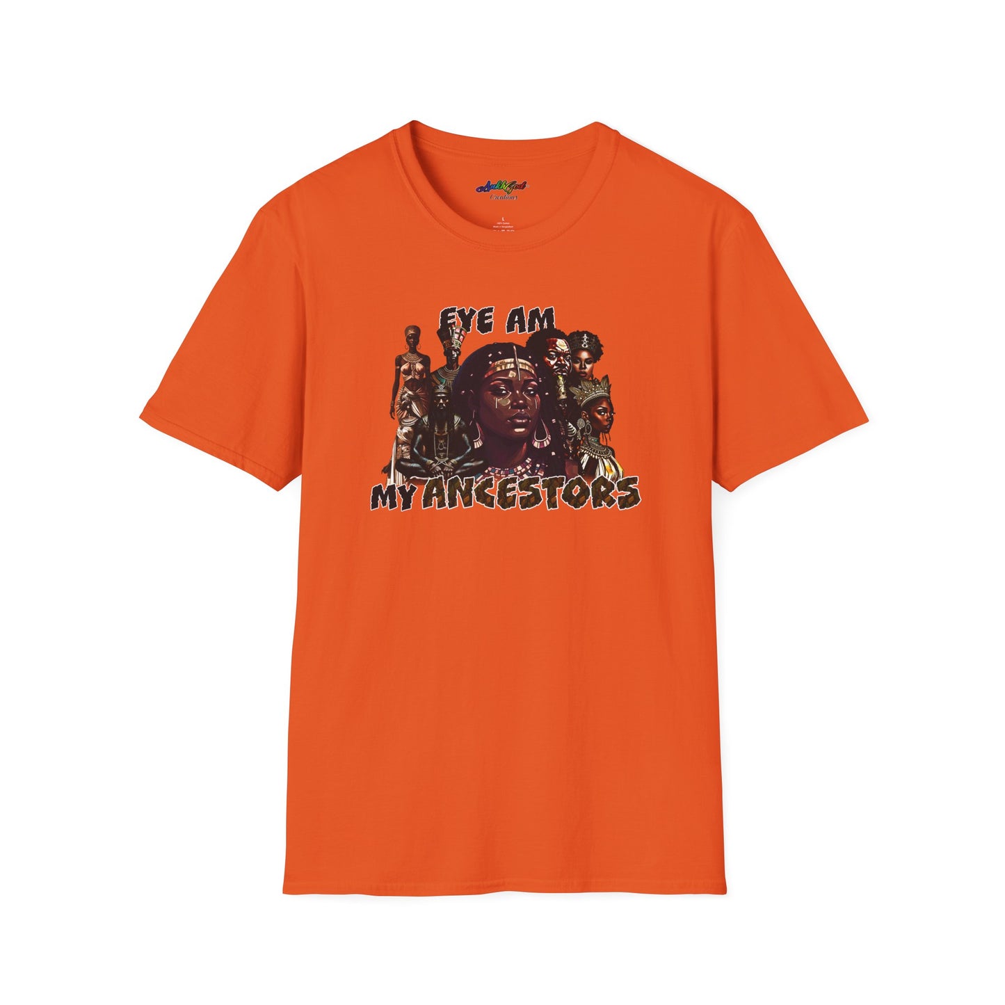 Eye AM My Ancestors | Softstyle Tee (Queens)