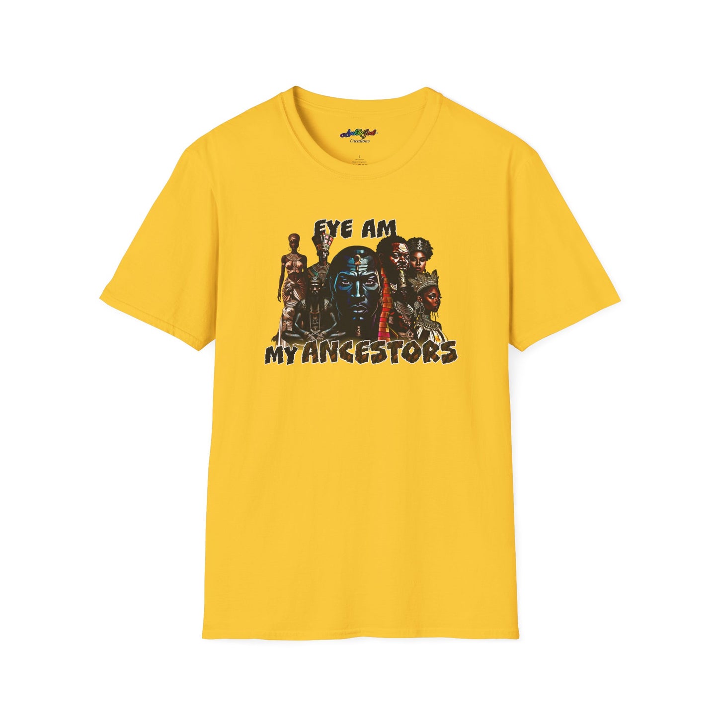 Eye Am My Ancestors' Design | Softstyle Tee (Kings)