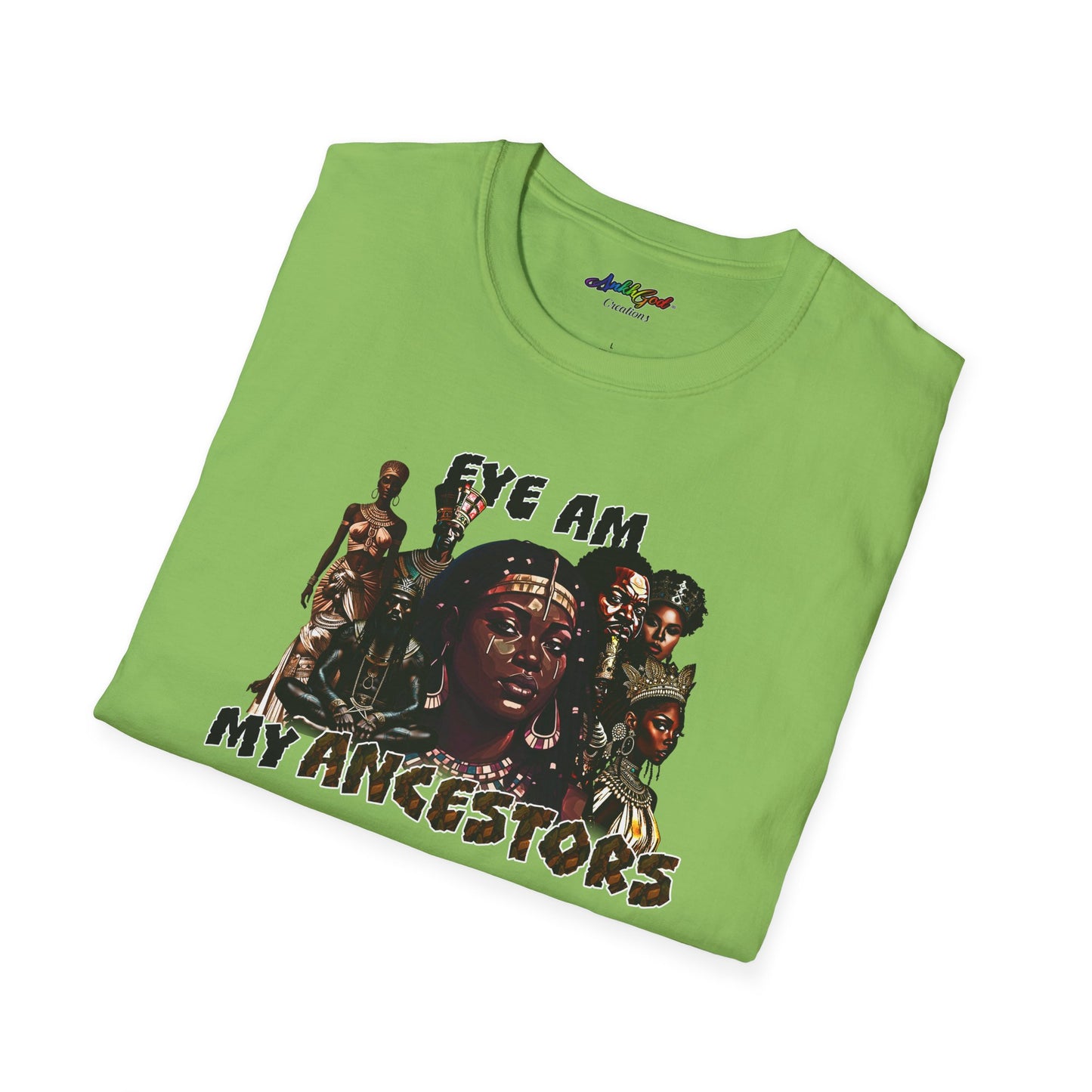 Eye AM My Ancestors | Softstyle Tee (Queens)