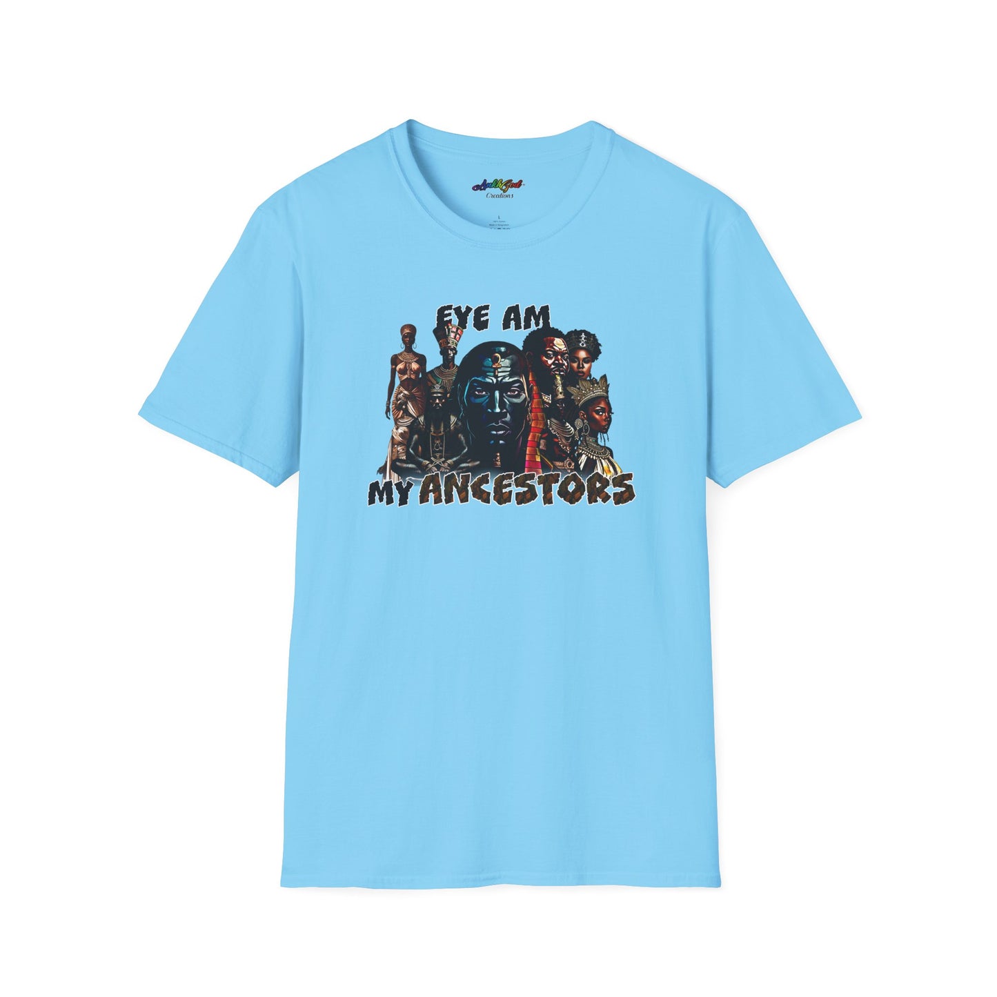 Eye Am My Ancestors' Design | Softstyle Tee (Kings)