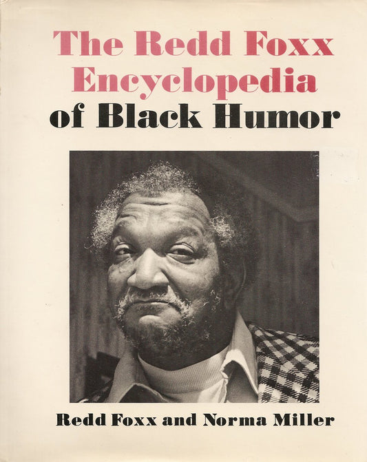 The Redd Foxx Encyclopedia of Black Humor
